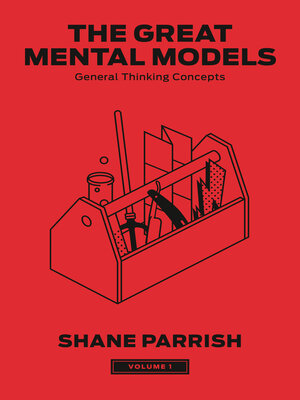 cover image of The Great Mental Models, Volume 1